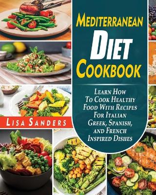 Book cover for Mediterranean Diet Cookbook