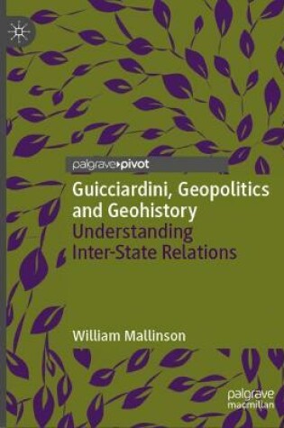 Cover of Guicciardini, Geopolitics and Geohistory