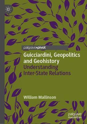 Book cover for Guicciardini, Geopolitics and Geohistory