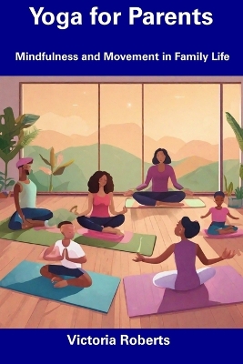 Book cover for Yoga for Parents