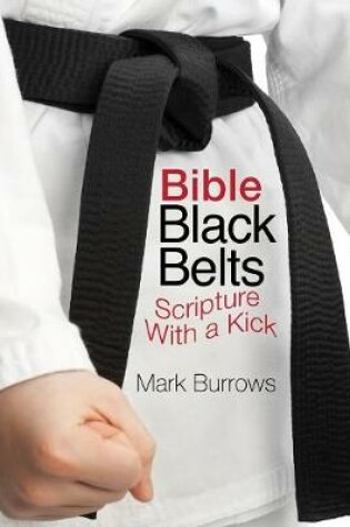 Cover of Bible Black Belts