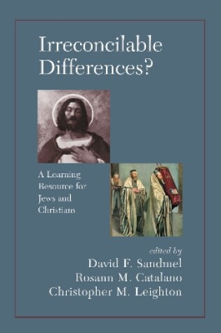 Cover of Irreconcilable Differences? A Learning Resource For Jews And Christians