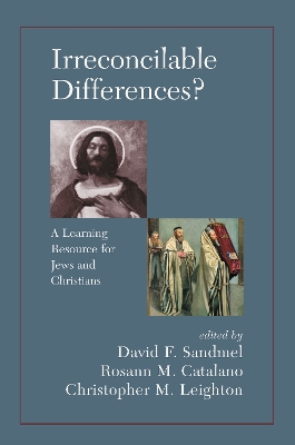 Book cover for Irreconcilable Differences? A Learning Resource For Jews And Christians