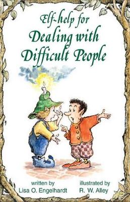 Book cover for Elf-Help for Dealing with Difficult People