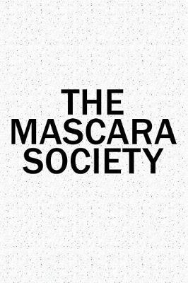 Book cover for The Mascara Society