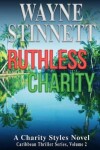 Book cover for Ruthless Charity