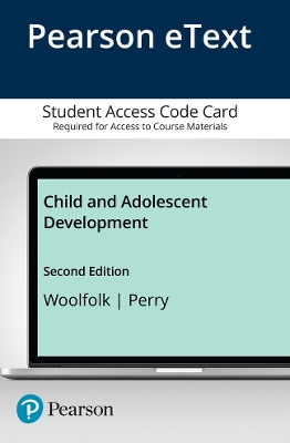 Book cover for Child and Adolescent Development, Enhanced Pearson eText -- Access Card