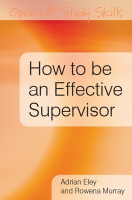 Book cover for How to be an Effective Supervisor