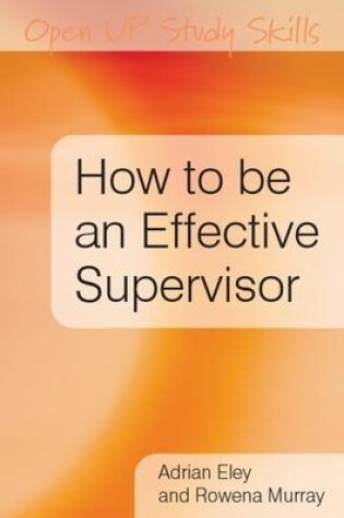 Cover of How to be an Effective Supervisor