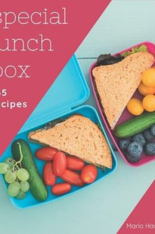 Cover of 365 Special Lunch Box Recipes