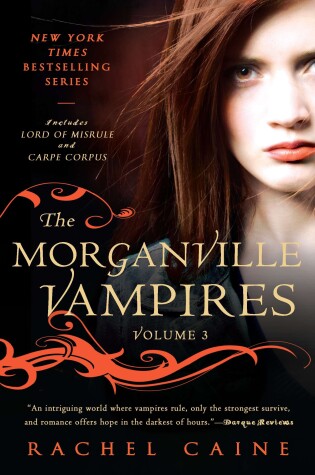 Cover of The Morganville Vampires, Volume 3