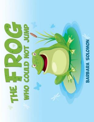 Book cover for The Frog Who Could Not Jump