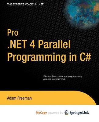 Book cover for Pro .Net 4 Parallel Programming in C#