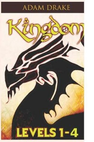 Cover of Kingdom Levels 1-4