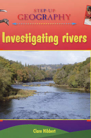 Cover of Investigating Rivers