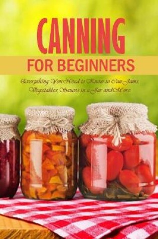 Cover of Canning for Beginners