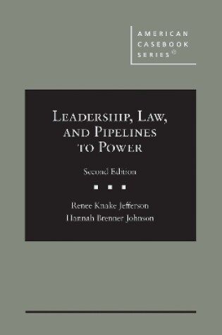 Cover of Leadership, Law, and Pipelines to Power