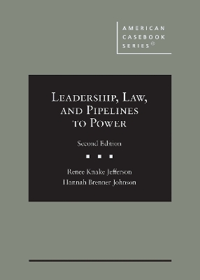 Book cover for Leadership, Law, and Pipelines to Power