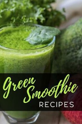 Cover of Green Smoothie Recipes