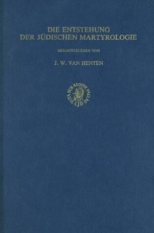 Cover of Die Entstehung der jüdischen Martyrologie