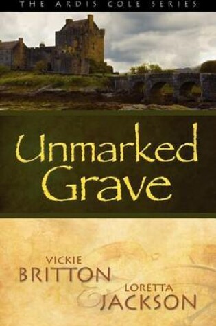 Cover of Unmarked Grave