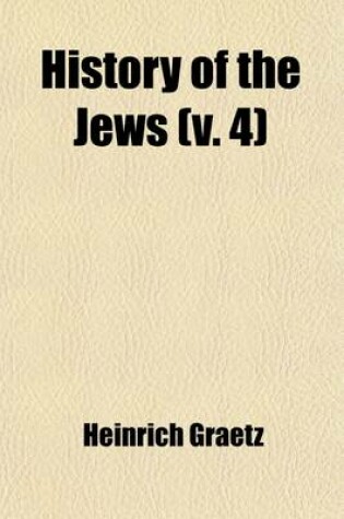 Cover of History of the Jews (Volume 4)