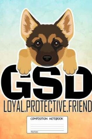 Cover of Gsd Loyal Protective Friend