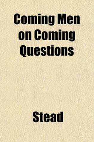 Cover of Coming Men on Coming Questions