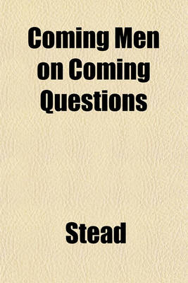 Book cover for Coming Men on Coming Questions