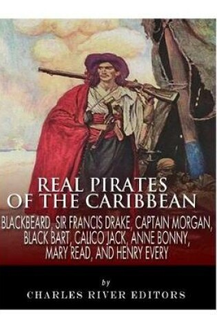 Cover of Real Pirates of the Caribbean