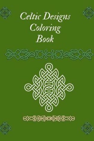 Cover of Celtic Designs Coloring Book