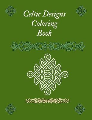 Cover of Celtic Designs Coloring Book