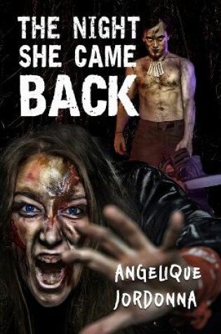 Cover of The Night She Came Back