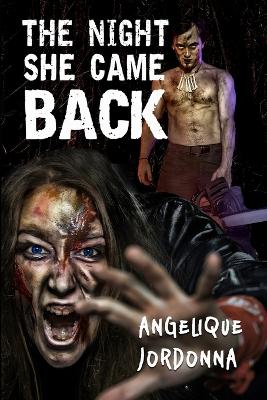 Book cover for The Night She Came Back