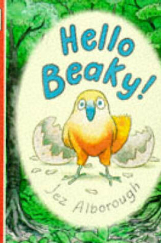 Cover of Hello Beaky!