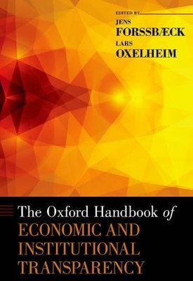 Book cover for The Oxford Handbook of Economic and Institutional Transparency