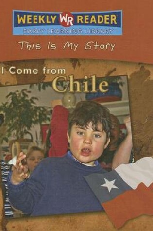 Cover of I Come from Chile