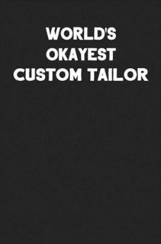 Cover of World's Okayest Custom Tailor