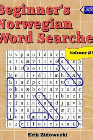 Cover of Beginner's Norwegian Word Searches - Volume 3