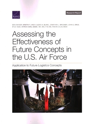 Book cover for Assessing the Effectiveness of Future Concepts in the U.S. Air Force