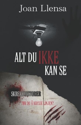 Book cover for Alt du ikke kan se