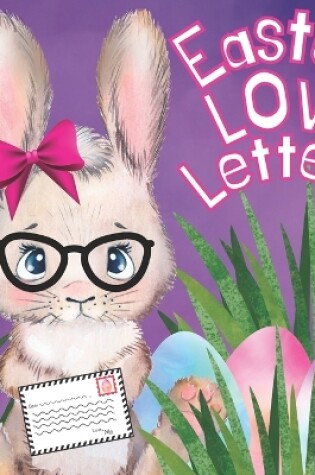 Cover of Easter Love Letters