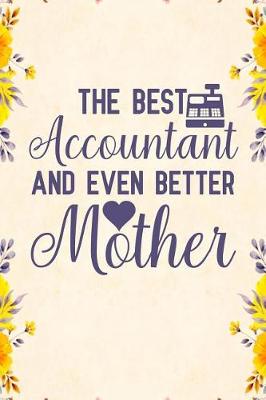 Book cover for The best accountant and even better mother