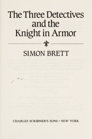 Cover of The Three Detectives and the Knight in Armor