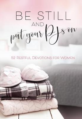 Book cover for Be Still and Put your Pjs On