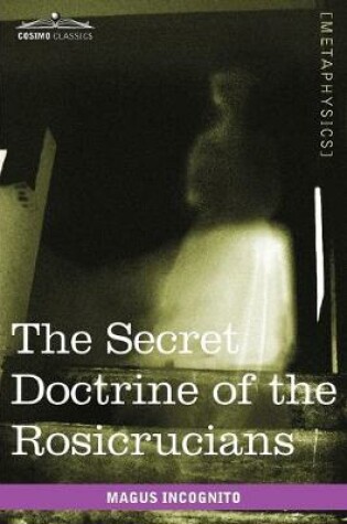 Cover of The Secret Doctrine of the Rosicrucians