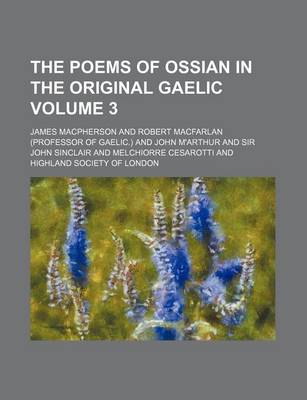 Book cover for The Poems of Ossian in the Original Gaelic Volume 3