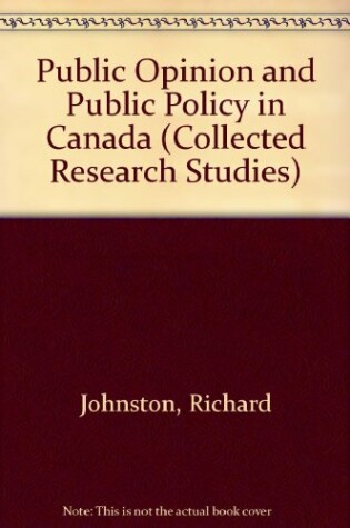 Cover of Public Opinion and Public Policy in Canada