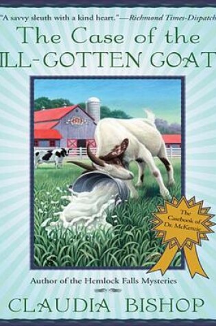 Cover of The Case of the Ill-Gotten Goat