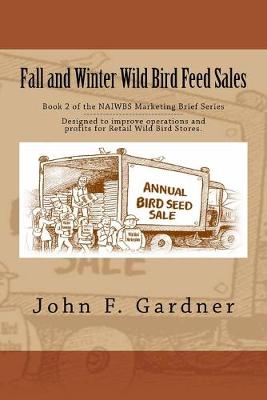 Book cover for Fall and Winter Wild Bird Feed Sales